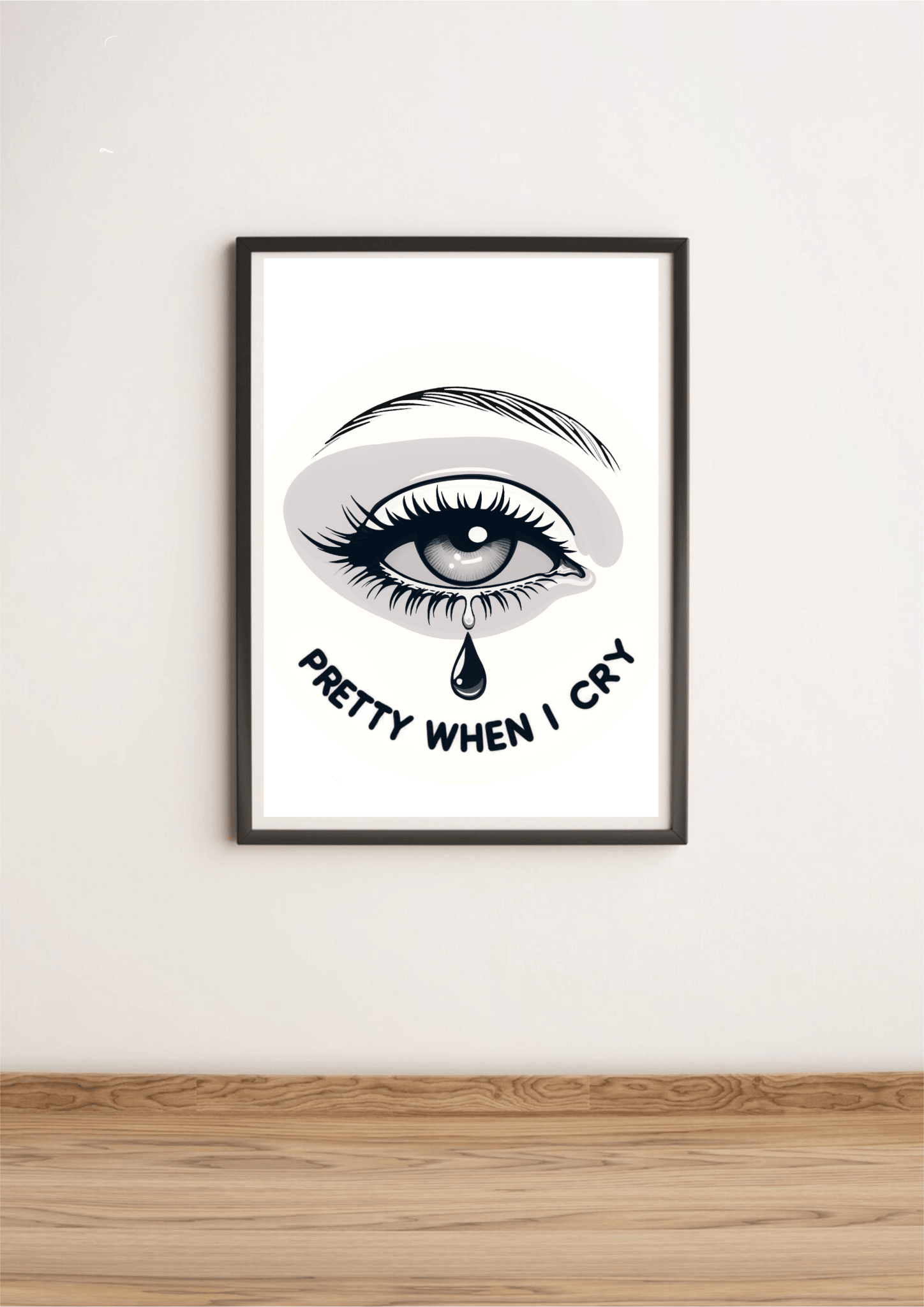 Pretty When I Cry – Emotional Eye Art Print | Buy Online from The Home Crafters