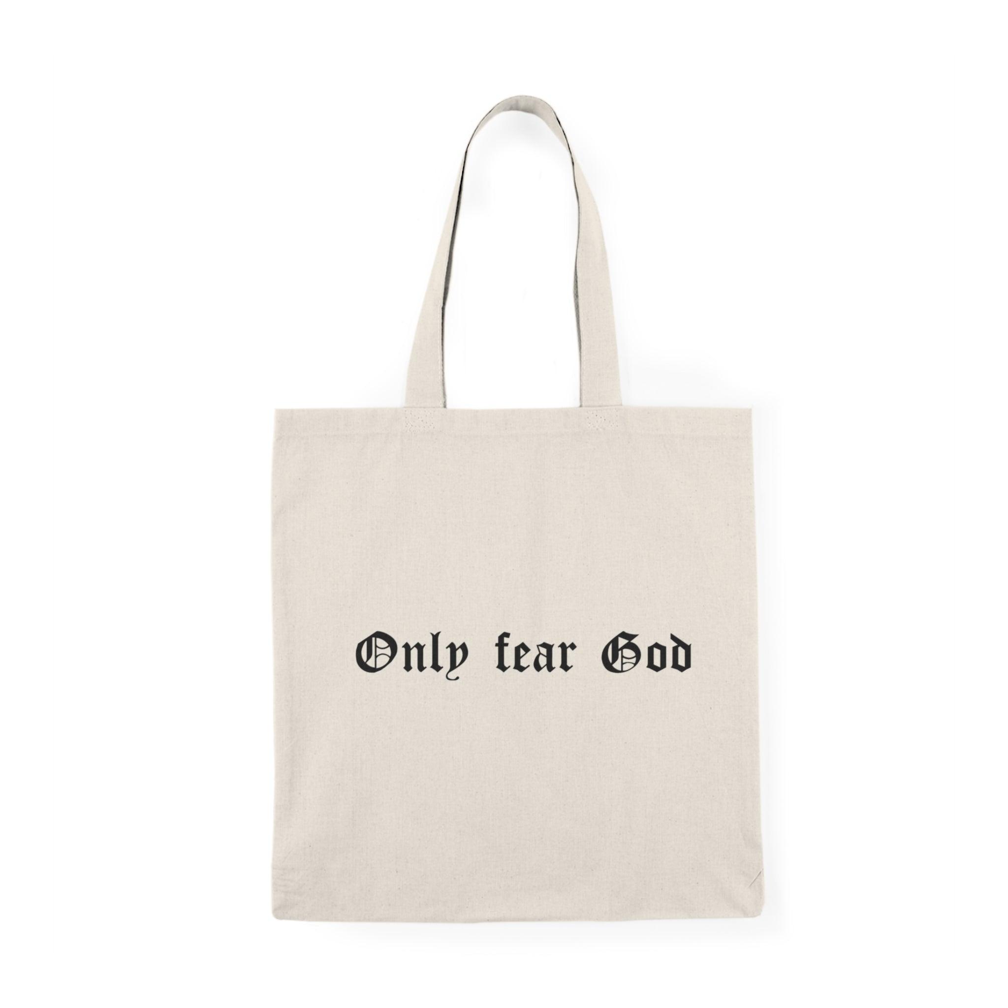 Only Fear God Tote Bag | Faith - Based Bold Statement Bag | Buy Online from The Home Crafters