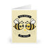 We’re Meant to Bee Together Card • Cute Bee Love Pun | Buy Online from The Home Crafters