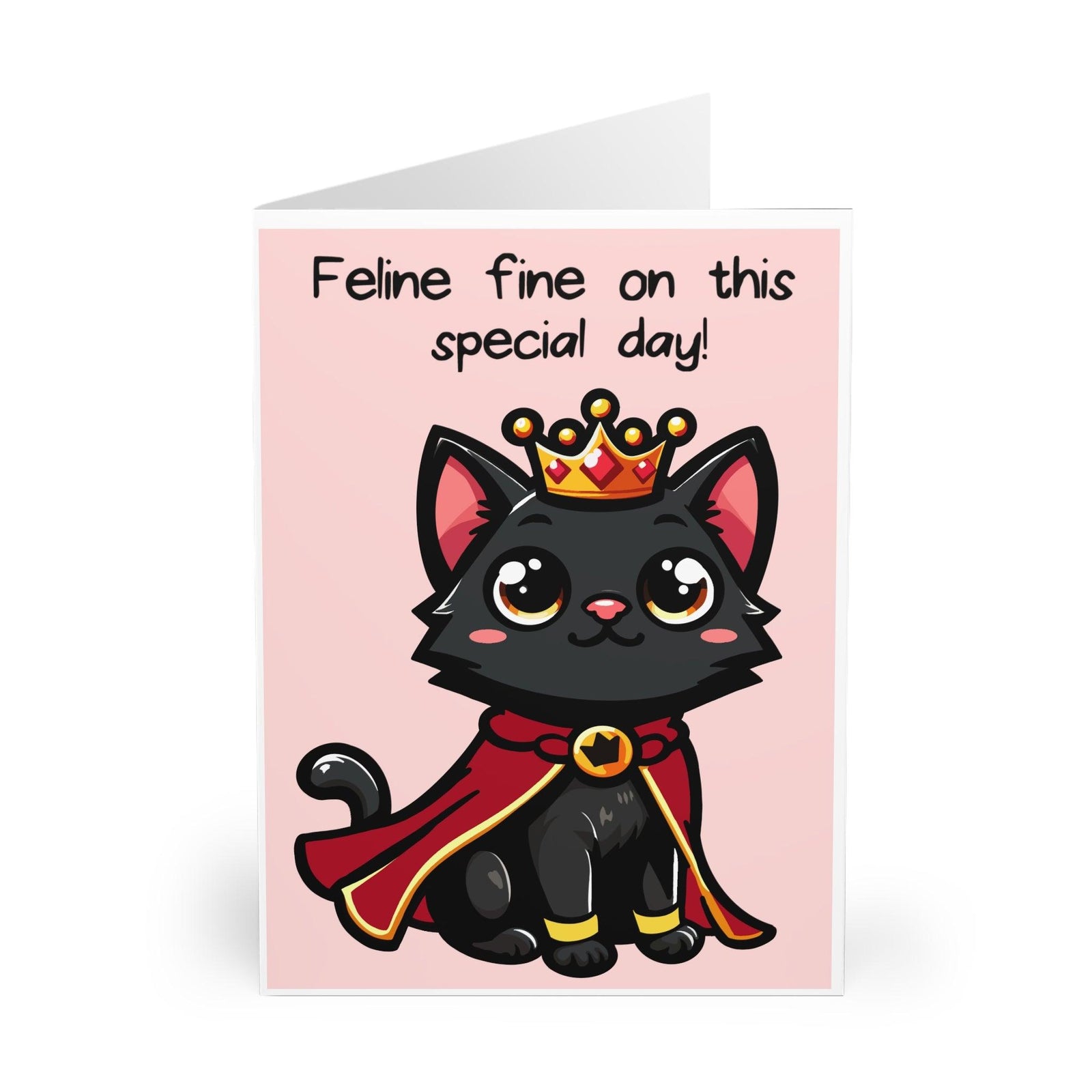 Feline Fine on This Special Day – Cute Black Cat Crown Card | Buy Online from The Home Crafters