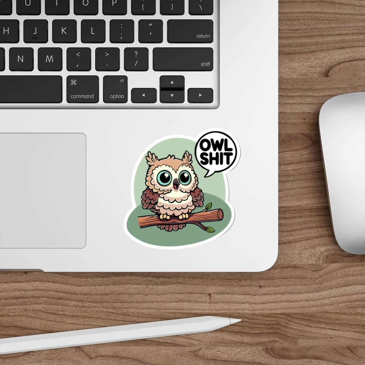 Funny Owl Shit Sticker – Waterproof & Durable | Buy Online from The Home Crafters