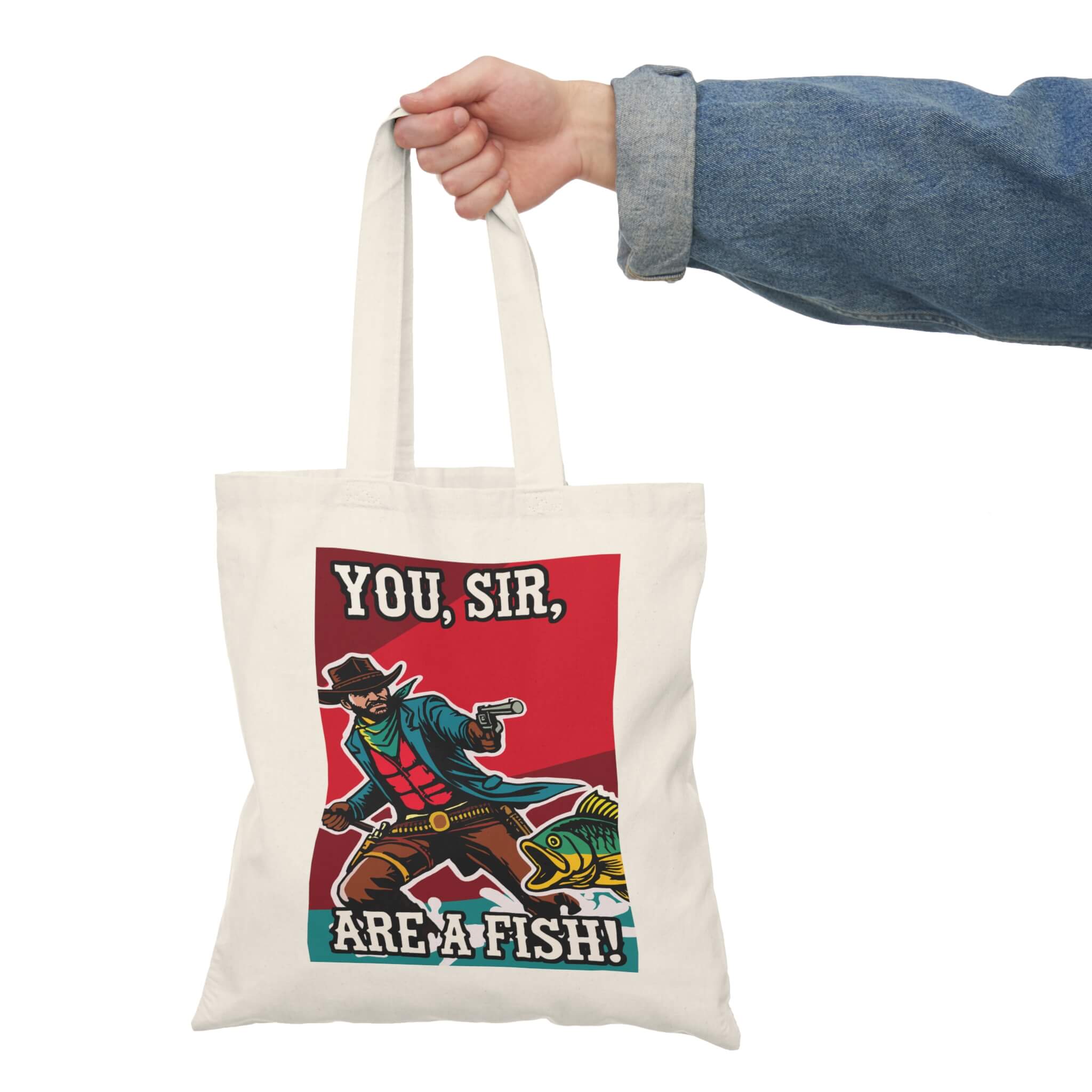 You, Sir, Are a Fish! – Funny Cowboy Tote Bag | Buy Online from The Home Crafters