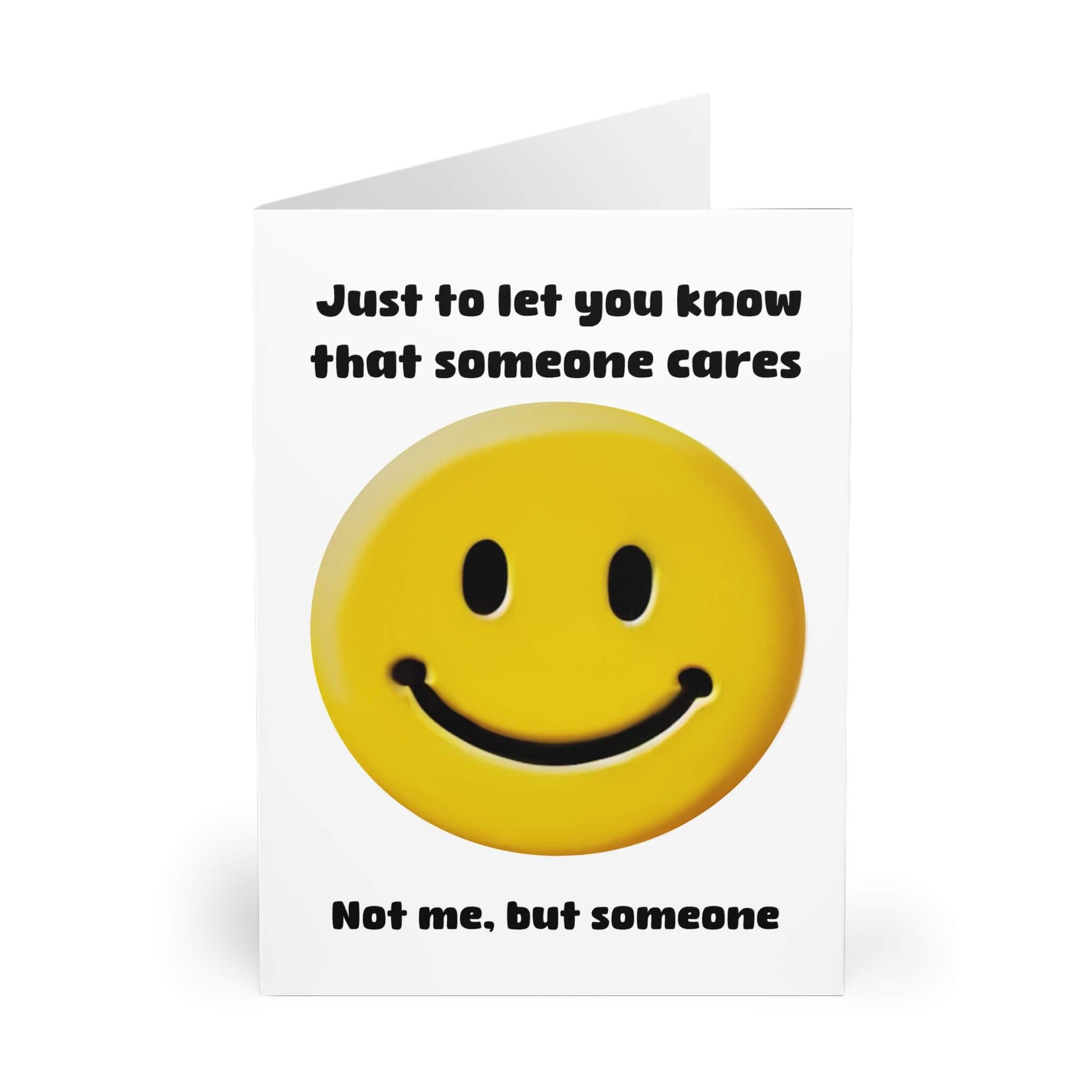 Someone Cares – Funny Emoji Card for Any Occasion | Buy Online from The Home Crafters