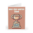 Not the Worst – Funny Trophy Card for Dads & More | Buy Online from The Home Crafters