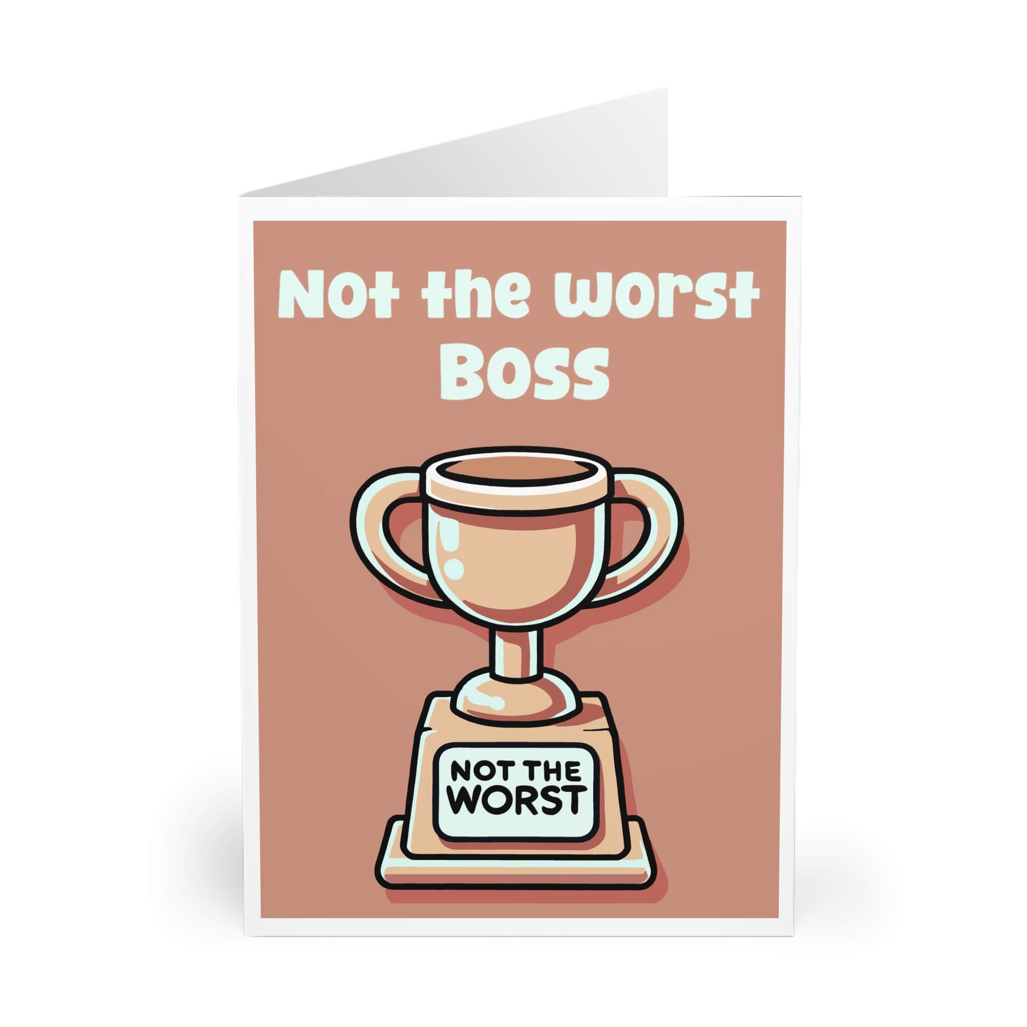 Not the Worst – Funny Trophy Card for Dads & More | Buy Online from The Home Crafters