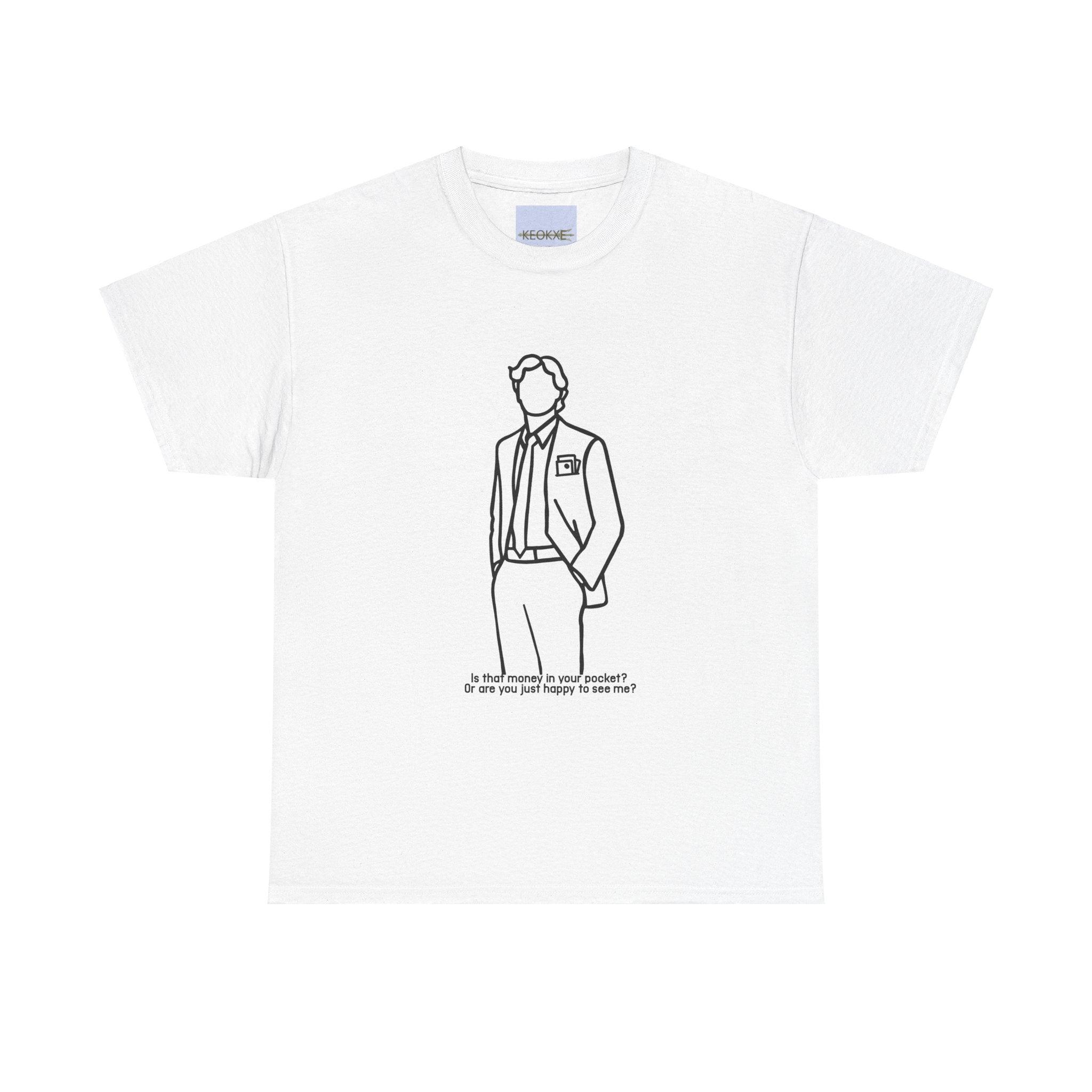 Money in Your Pocket? Funny Suit T-Shirt | Cheeky Style | Buy Online from The Home Crafters