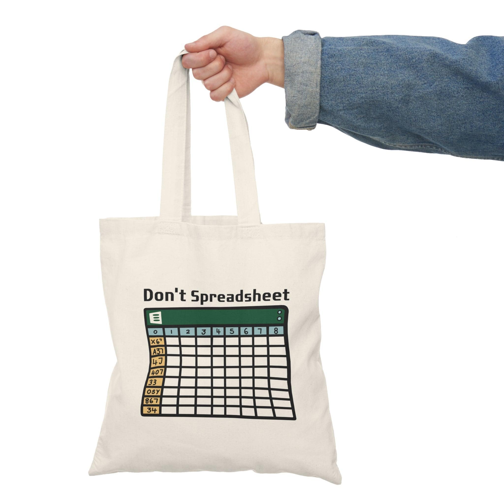 Don't Spreadsheet Tote Bag – Funny Excel Office Gift | Buy Online from The Home Crafters