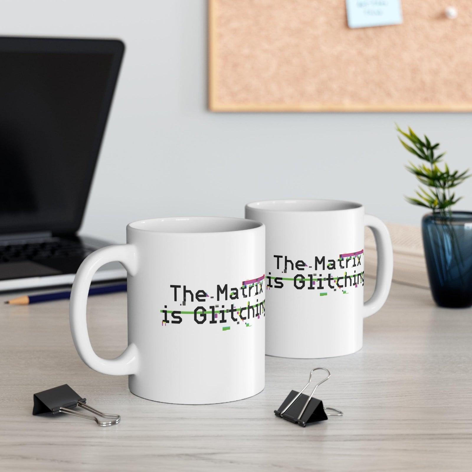 The Matrix Is Glitching Mug | Tech - Art 11 oz Gift | Buy Online from The Home Crafters