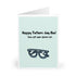 Happy Father's Day (Now Put Your Glasses On) Card | Buy Online from The Home Crafters