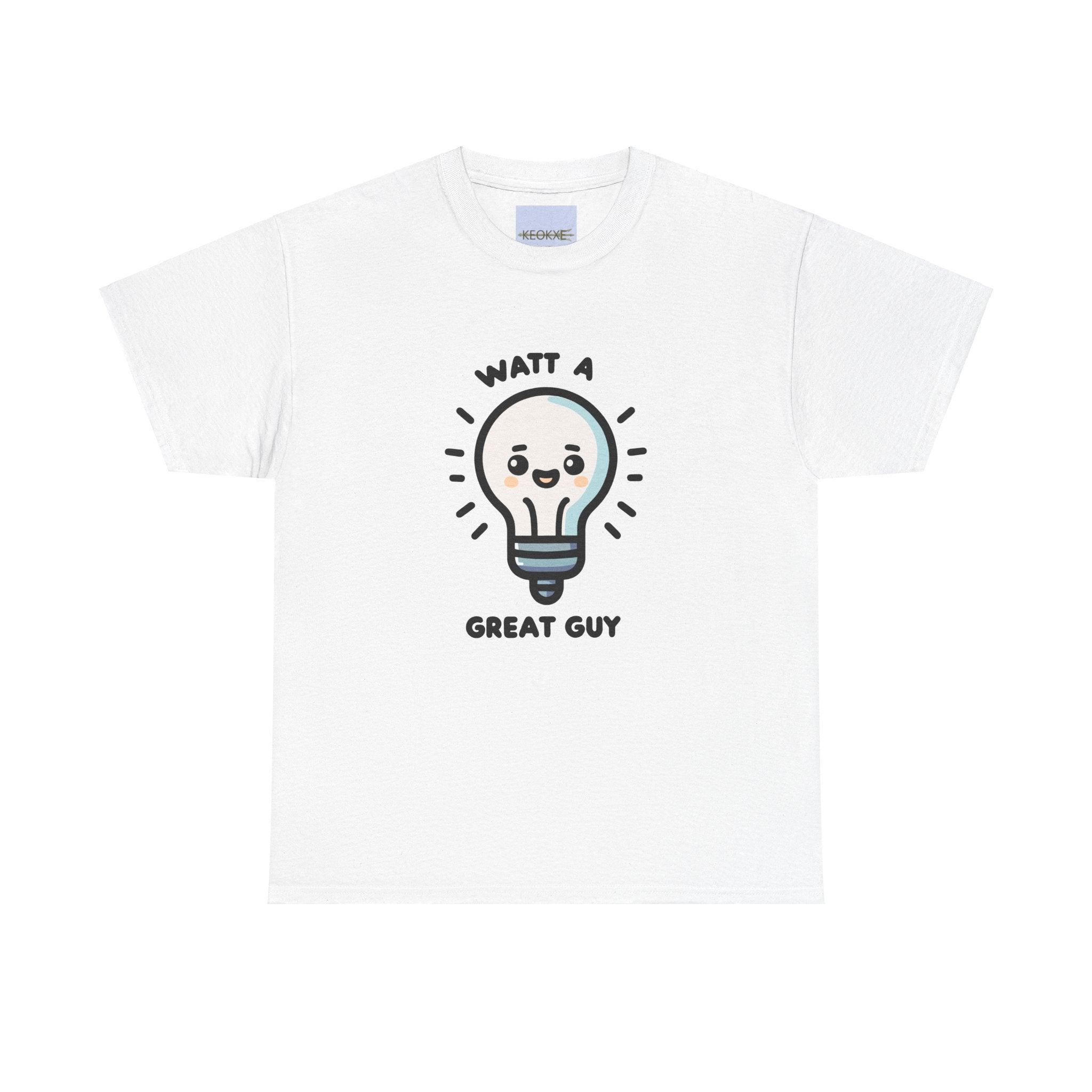 Watt a Great Guy T-Shirt – Funny Light Bulb Pun Tee | Buy Online from The Home Crafters