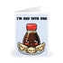 I’m Soy Into You Card – Cute Gyoza & Soy Sauce Love Pun | Buy Online from The Home Crafters