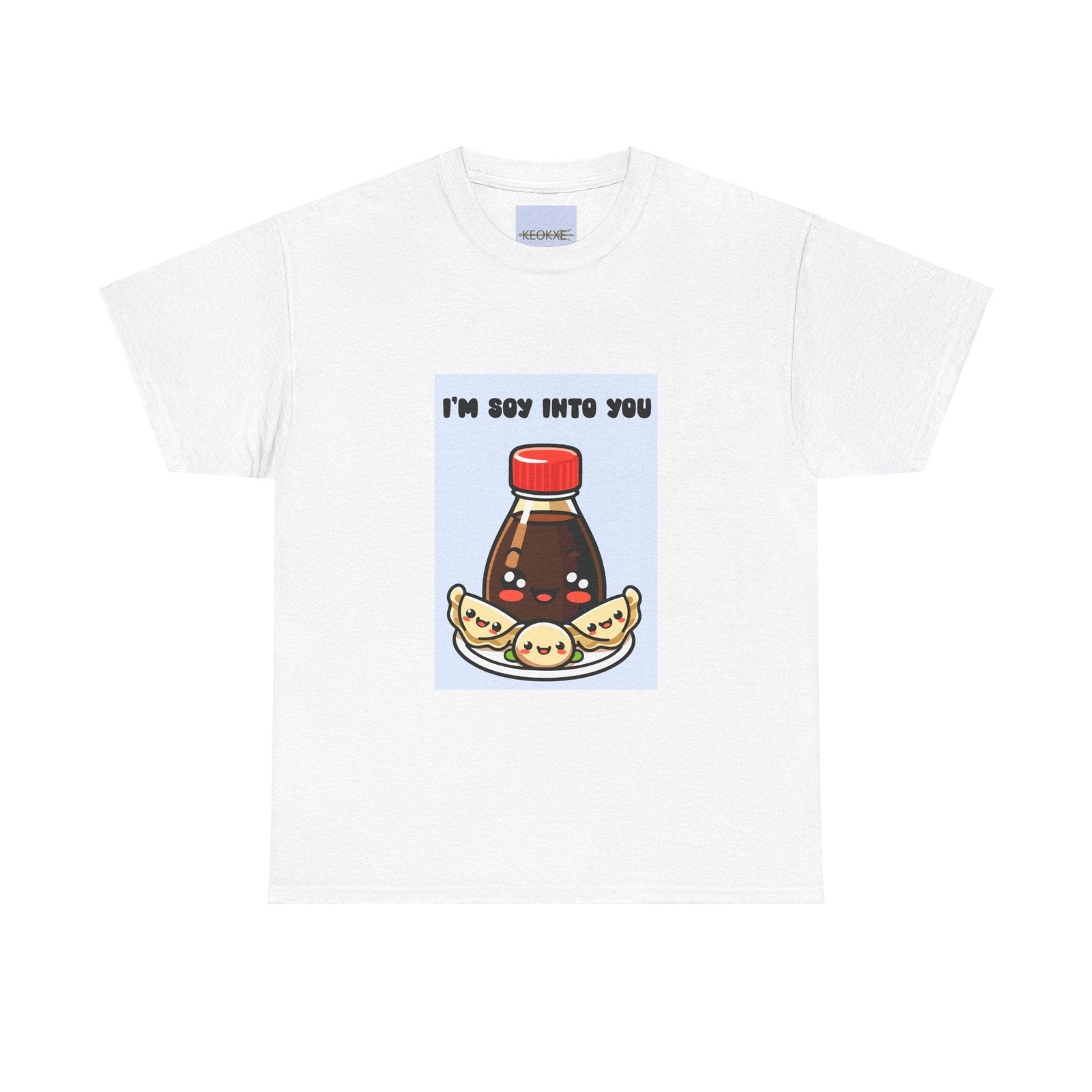 I’m Soy Into You T-Shirt | Buy Online from The Home Crafters