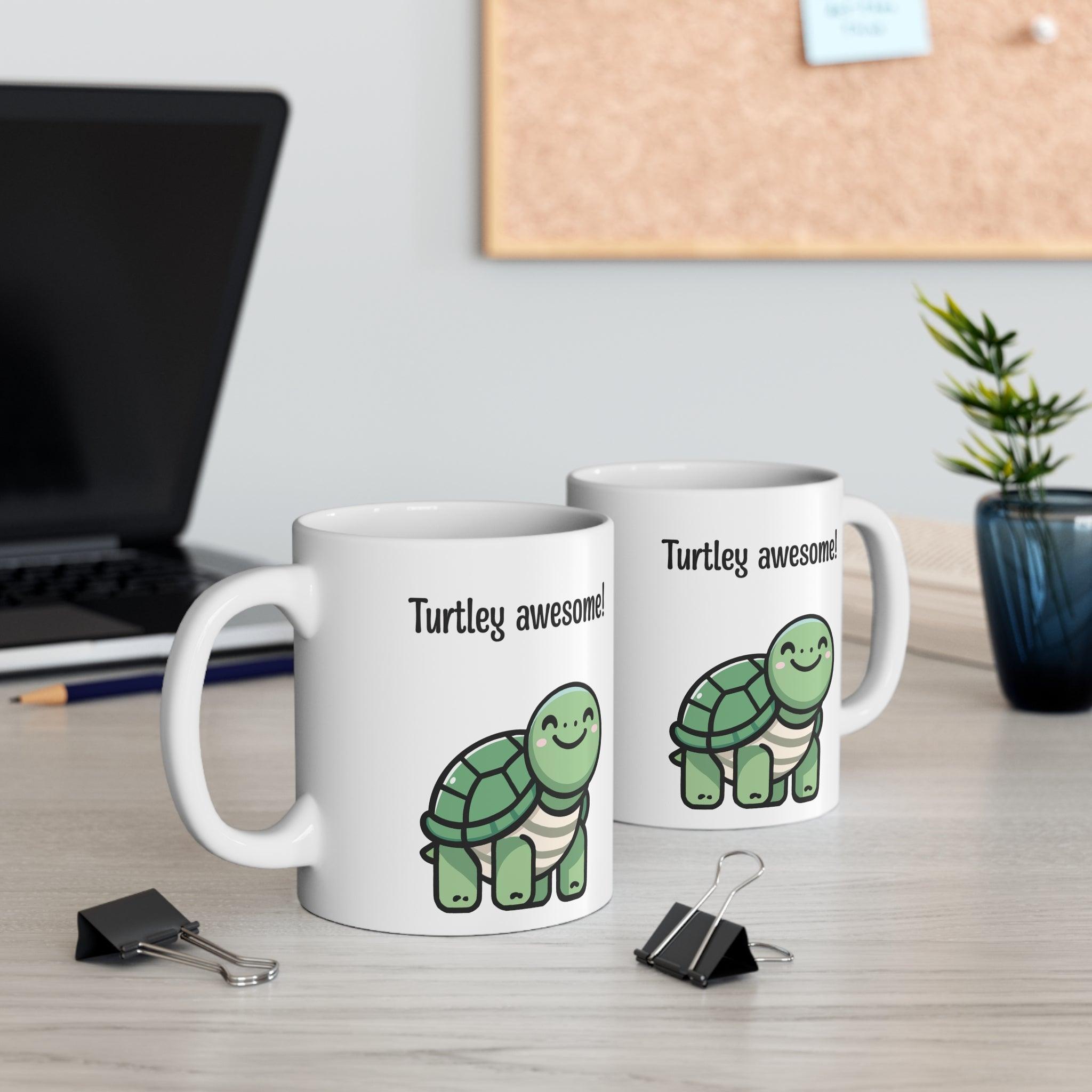 Turtley Awesome! Turtle Mug | Cute 11 oz Gift | Buy Online from The Home Crafters
