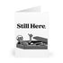 Still Here Skeleton Card – Funny Encouragement & Resilience | Buy Online from The Home Crafters