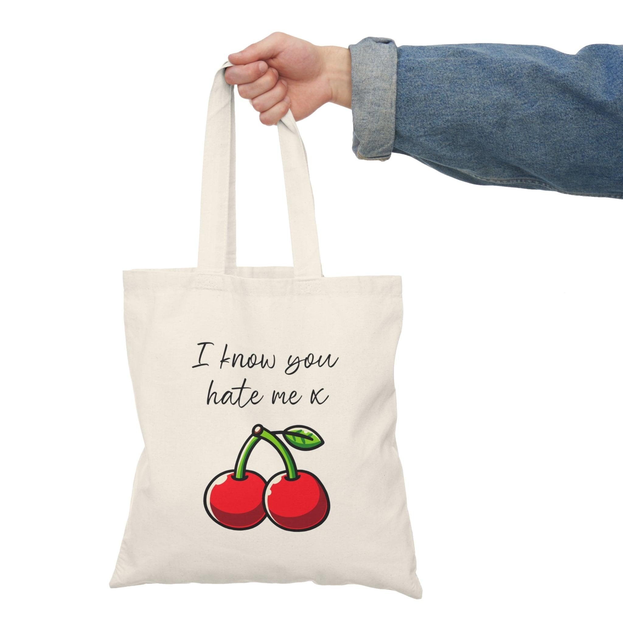 Sassy Cherry Tote – "I Know You Hate Me x" Bag | Buy Online from The Home Crafters