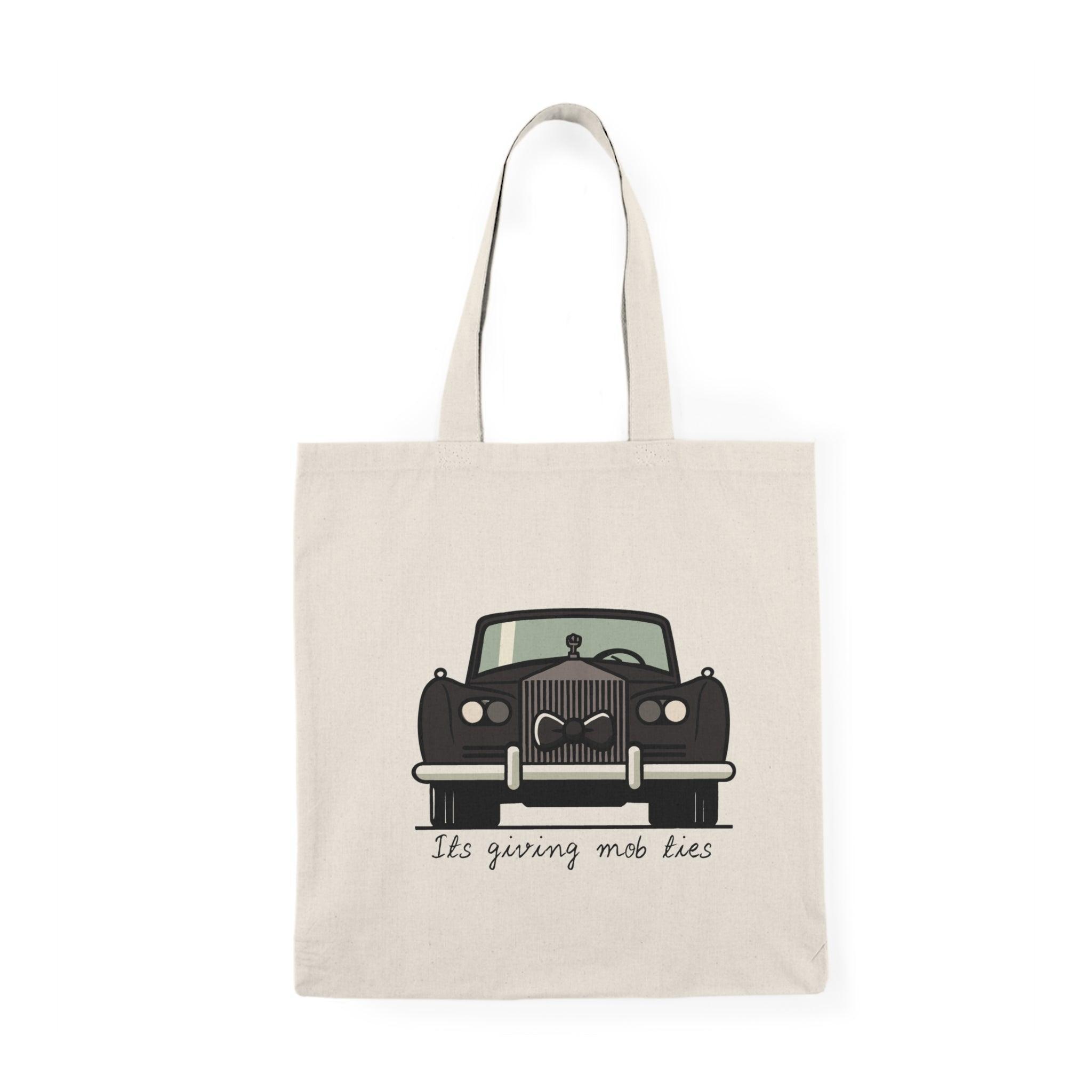 "It's Giving Mob Ties" Tote Bag – Rolls Royce Chic | Buy Online from The Home Crafters
