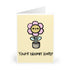 You're Bloomin' Lovely – Cute Flower Cartoon Greeting Card | Buy Online from The Home Crafters