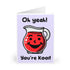 Oh Yeah! You're Kool – Cartoon Jug Greeting Card Fun Vibes | Buy Online from The Home Crafters