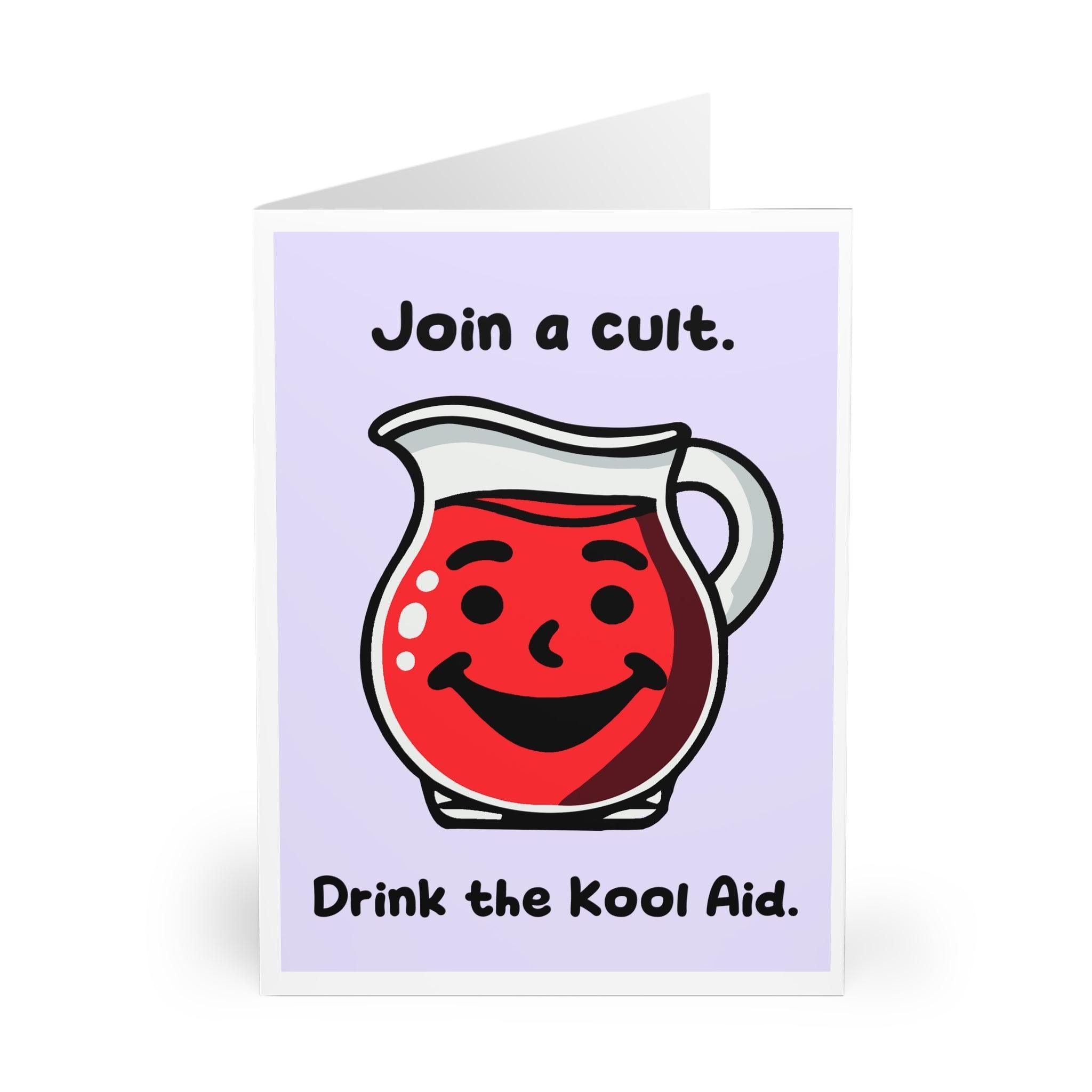 Join a Cult, Drink the Kool - Aid – Funny Cartoon Greeting | Buy Online from The Home Crafters