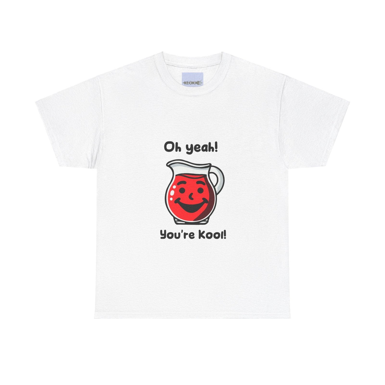 Oh Yeah! You’re Kool! – Playful Retro T-Shirt | Buy Online from The Home Crafters