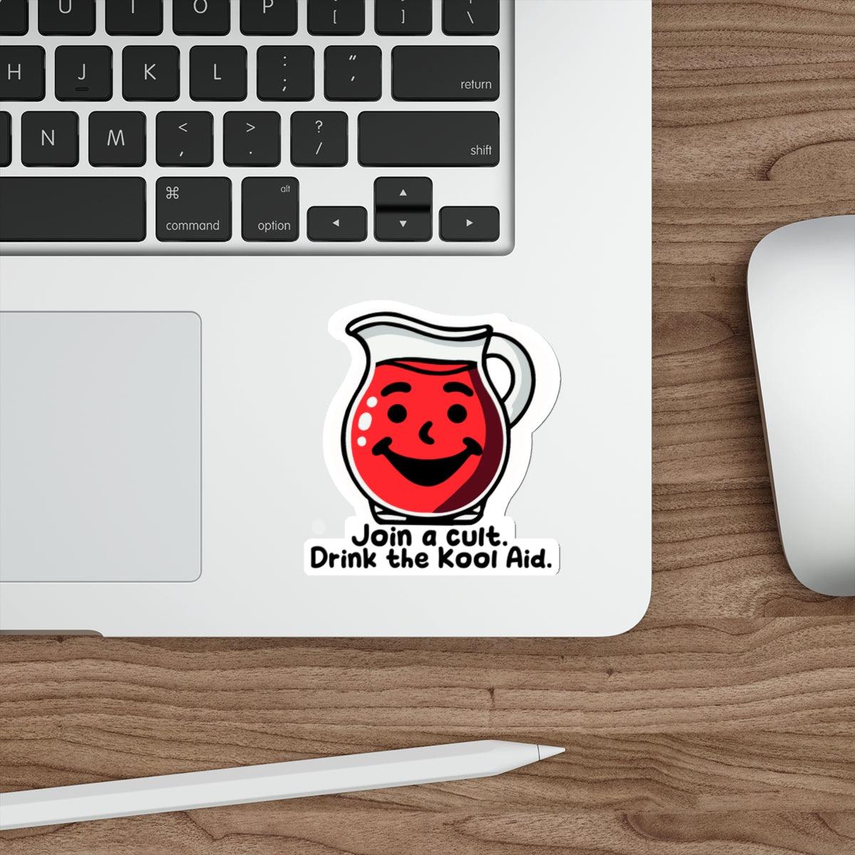 Join a Cult Kool - Aid Sticker – Edgy Dark Humor Vinyl Decal | Buy Online from The Home Crafters