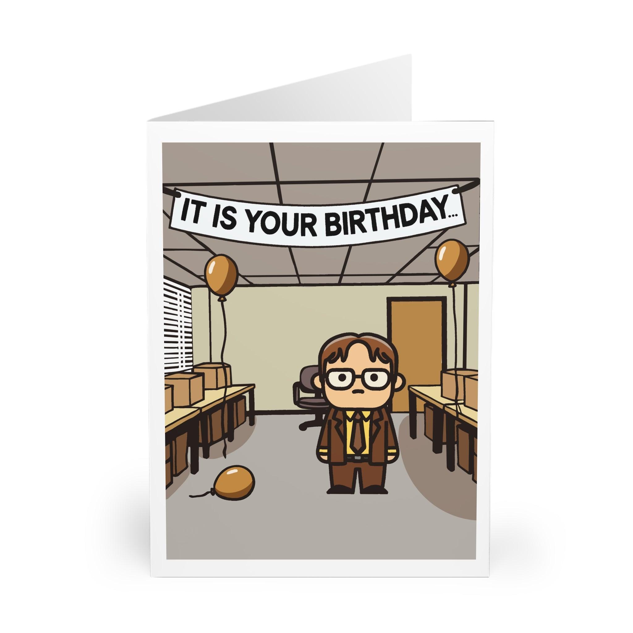 It Is Your Birthday – Funny Minimalist Office Card | Buy Online from The Home Crafters
