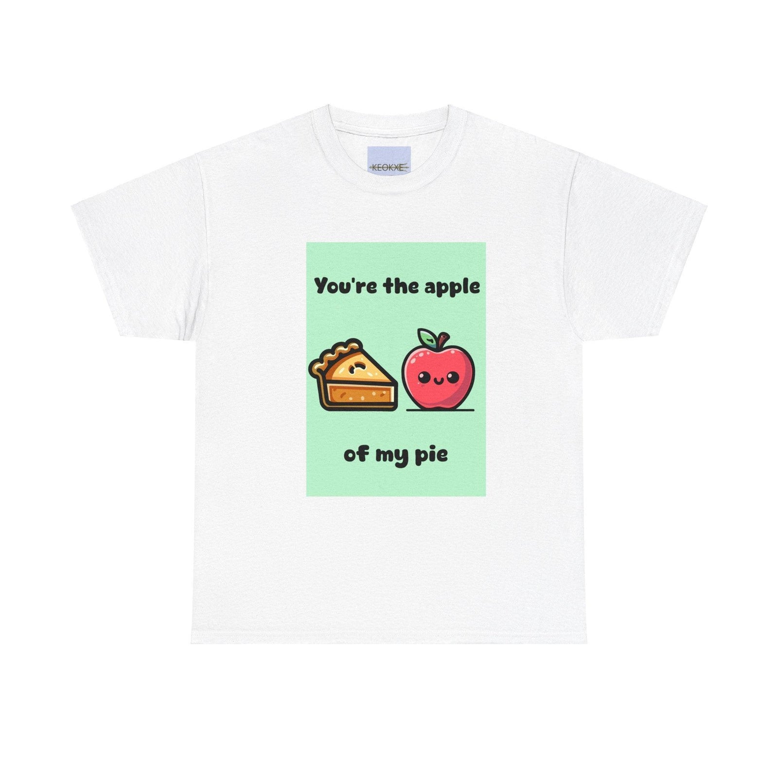 You're the Apple of My Pie T-Shirt | Cute Food Pun Tee | Buy Online from The Home Crafters
