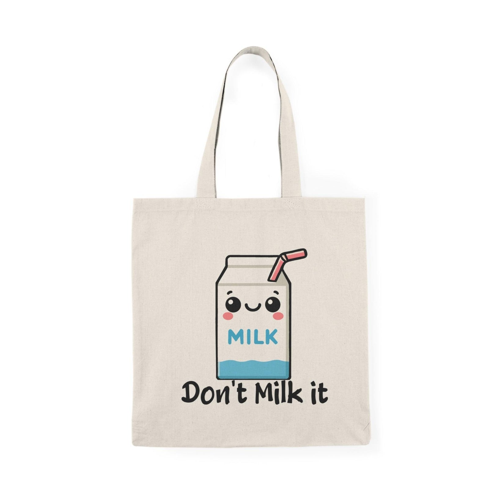 Don't Milk It Tote – Funny Eco Cartoon Milk Shopper Bag | Buy Online from The Home Crafters