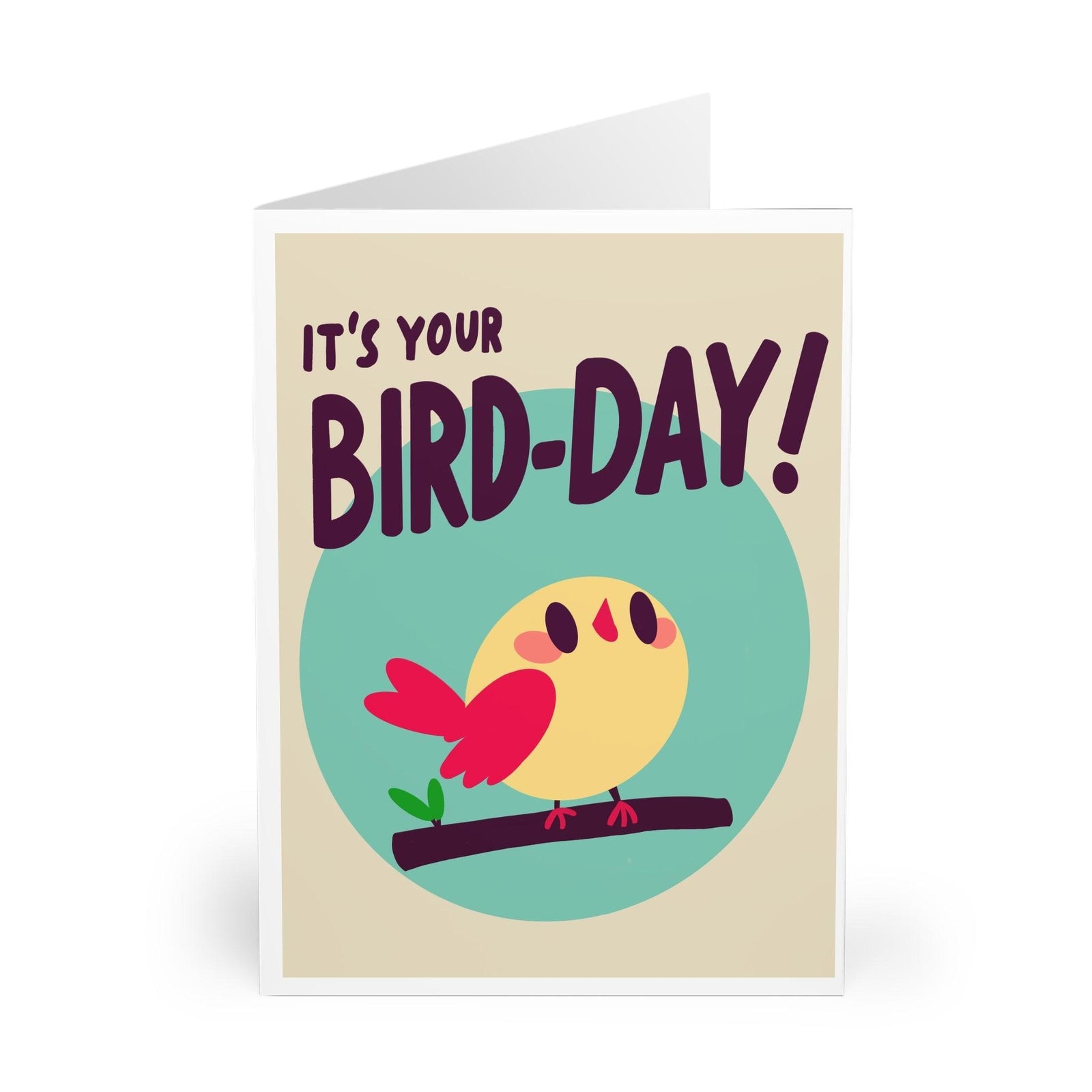 It's Your Bird - day Card – Cute Animal Birthday Greeting | Buy Online from The Home Crafters