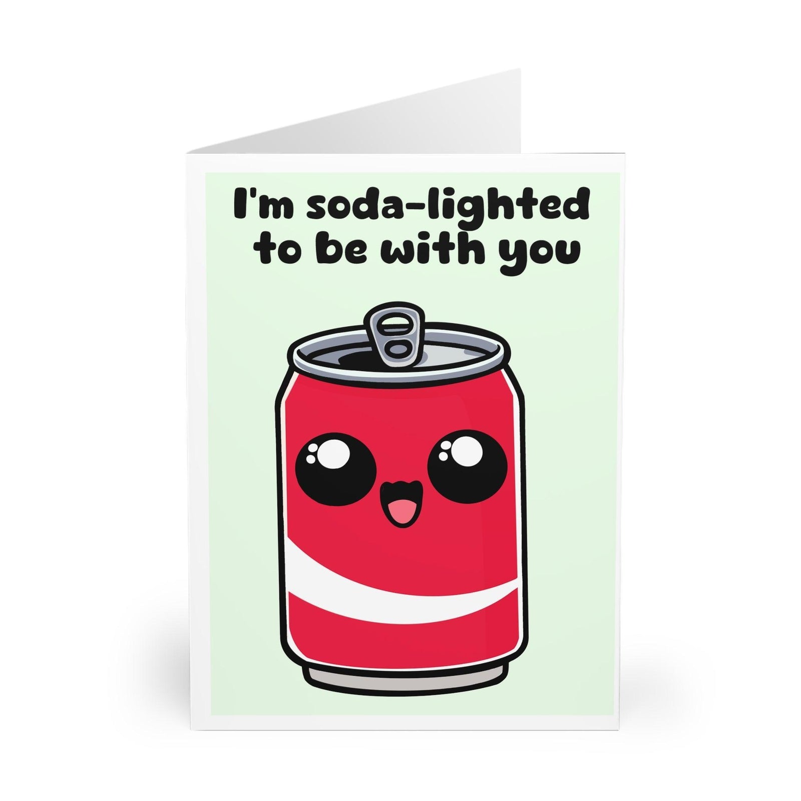 Soda - lighted to Be With You – Cute Love Card | Buy Online from The Home Crafters