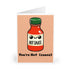 You’re Hot (Sauce) – Spicy Flirty Hot Sauce Greeting Card | Buy Online from The Home Crafters