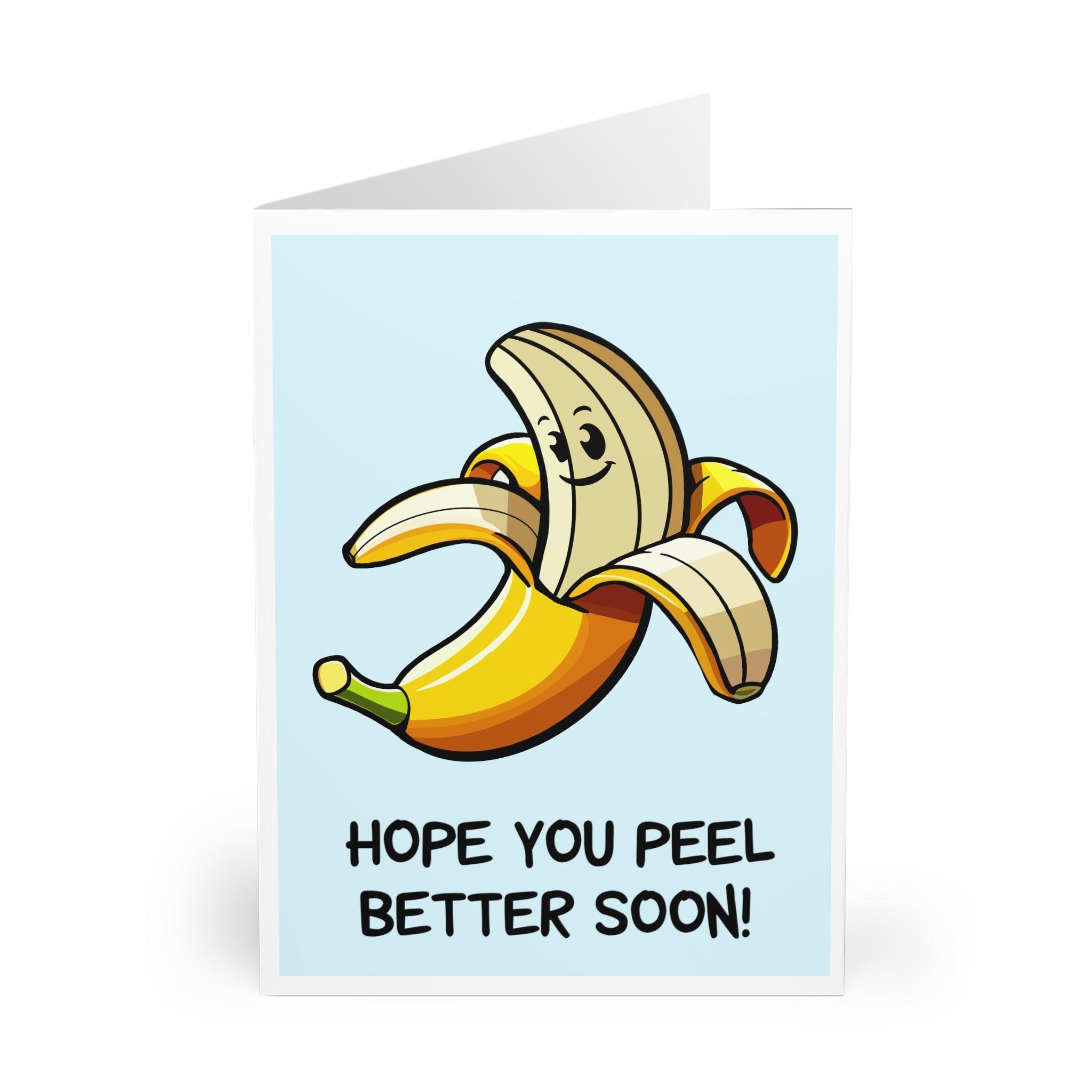 Peel Better Soon – Funny Banana Get - Well Card | Buy Online from The Home Crafters
