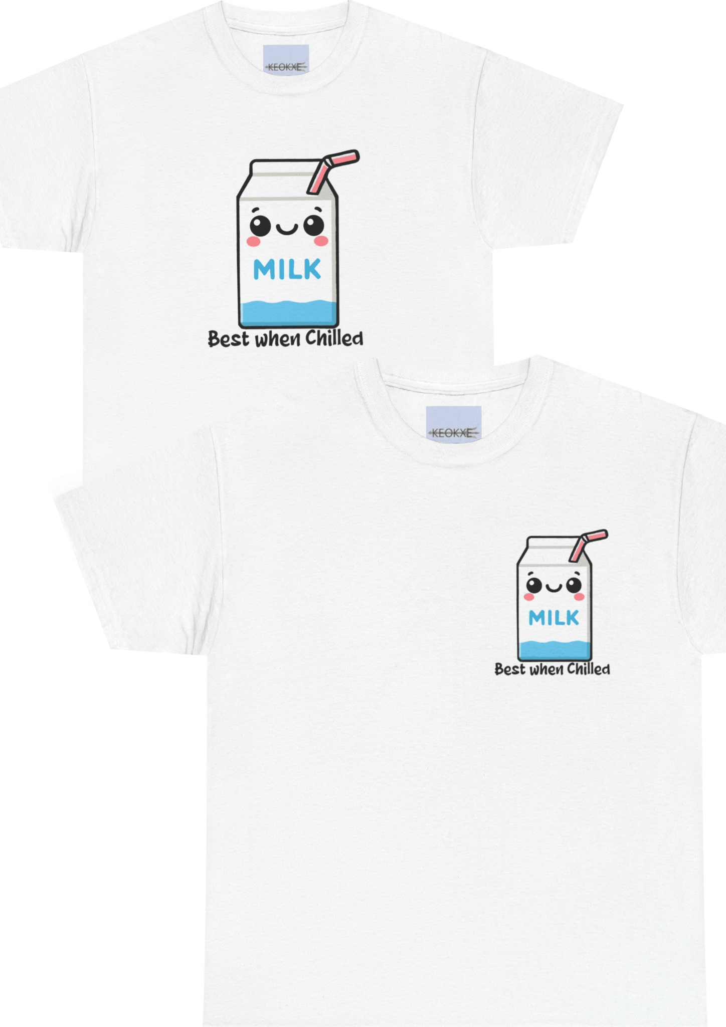 Best When Chilled T-Shirt – Funny Milk Cartoon Tee | Buy Online from The Home Crafters