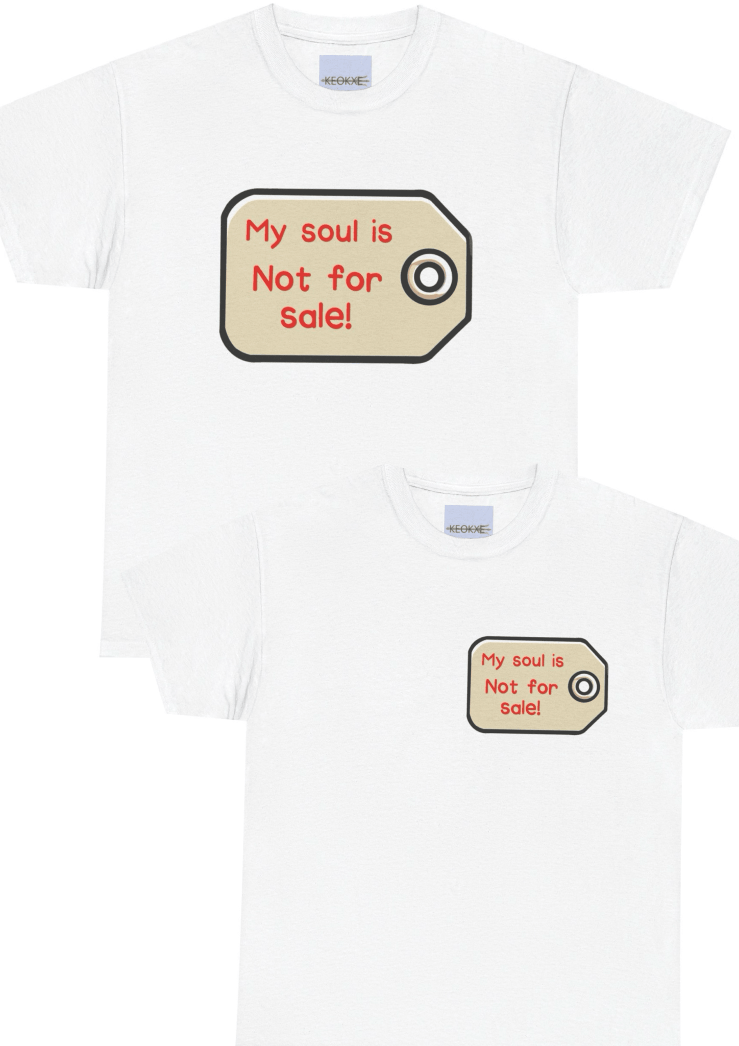 My Soul Is Not for Sale – Bold Statement T-Shirt | Buy Online from The Home Crafters