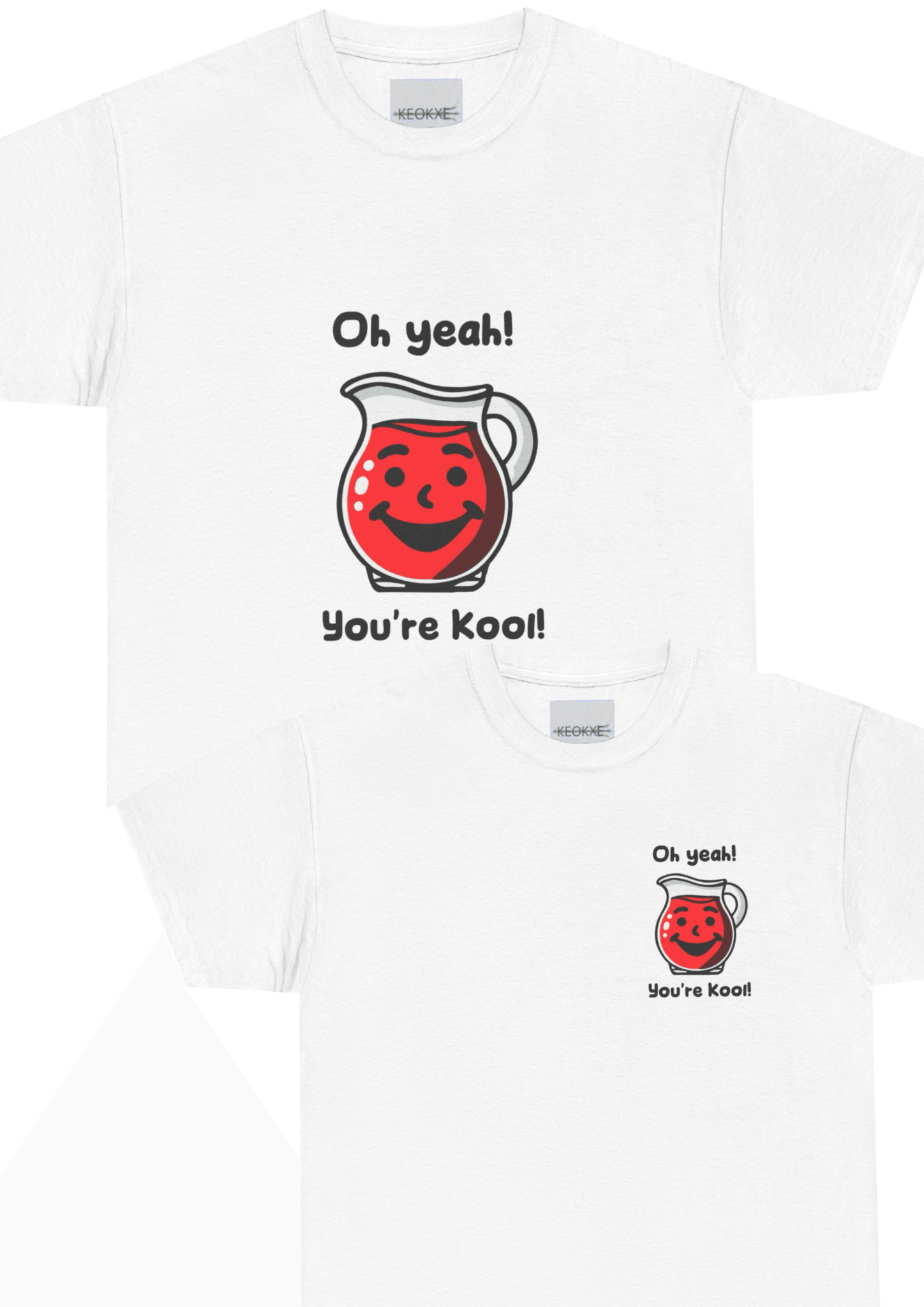 Oh Yeah! You’re Kool! – Playful Retro T-Shirt | Buy Online from The Home Crafters
