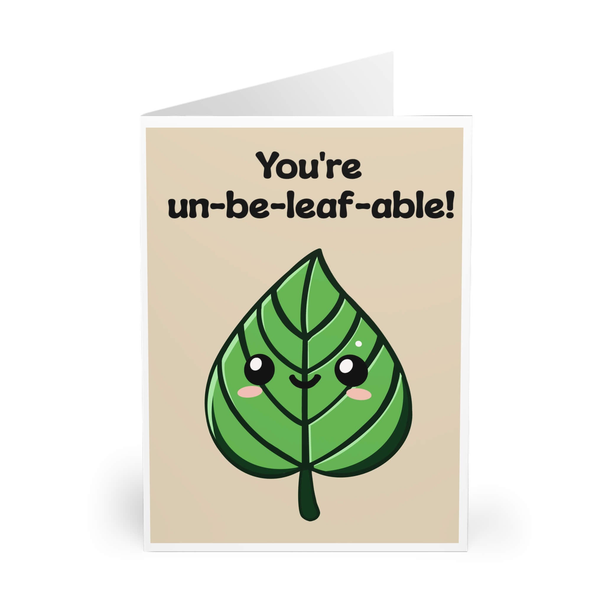 You’re Un - Be - Leaf - Able! – Cute Leaf Pun Card | Buy Online from The Home Crafters