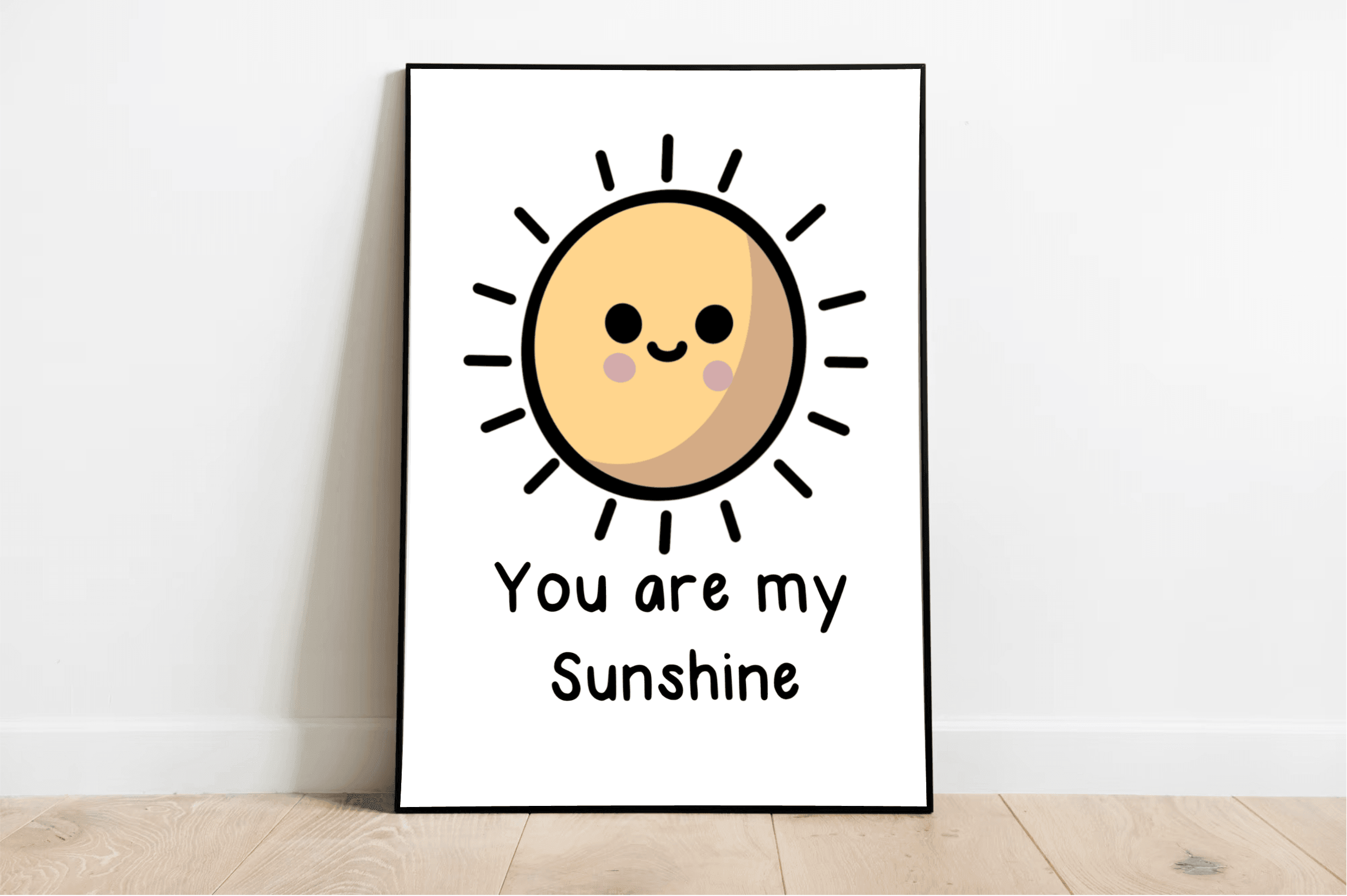 You Are My Sunshine – Cheerful Cartoon Art Print | Buy Online from The Home Crafters