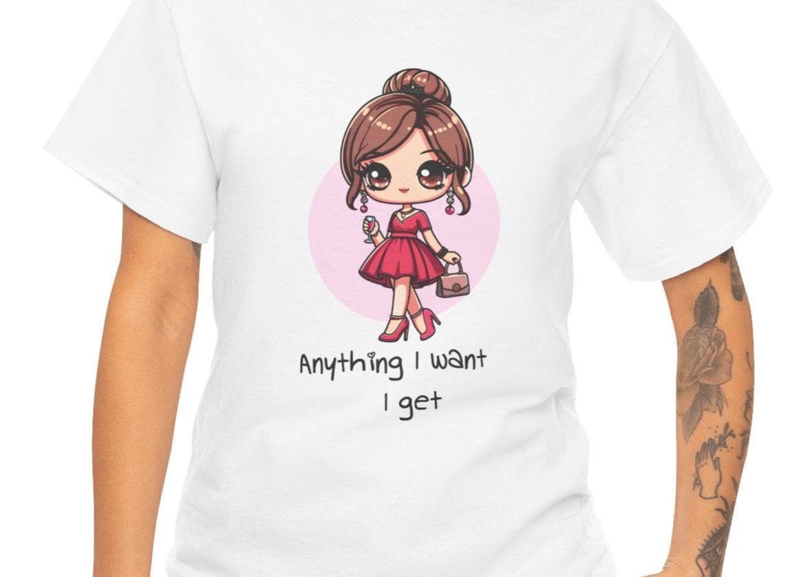 Anything I Want, I Get – Princess Empowerment Tee | Buy Online from The Home Crafters
