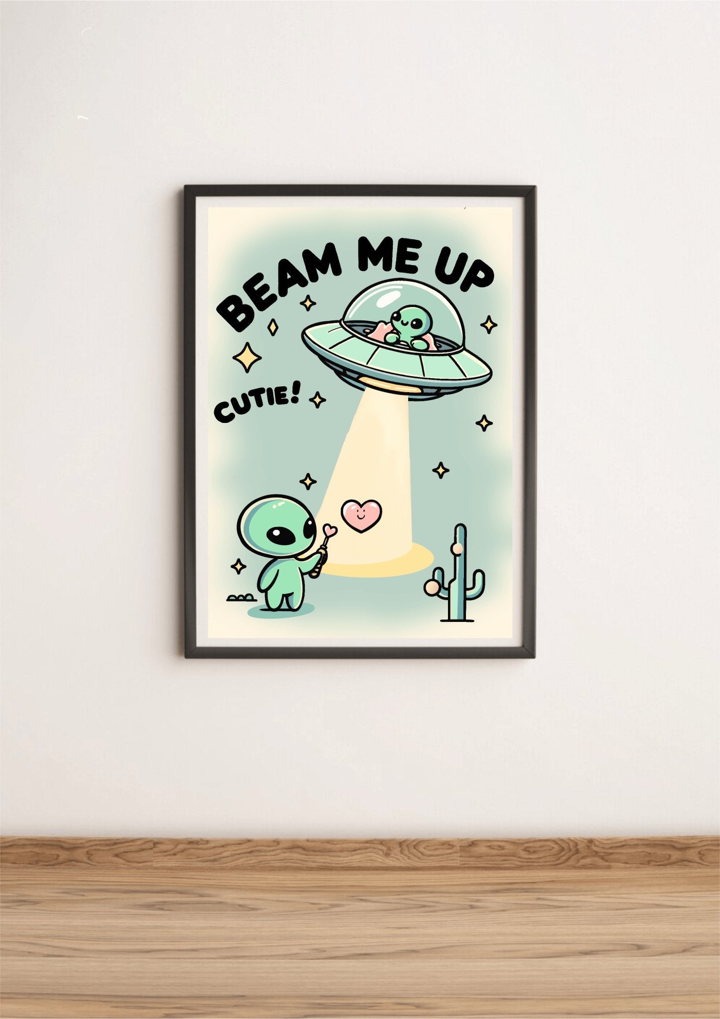 Beam Me Up, Cutie – Whimsical Alien Art Print | Buy Online from The Home Crafters