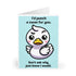 I’d Punch a Swan for You – Funny Friendship Card | Buy Online from The Home Crafters