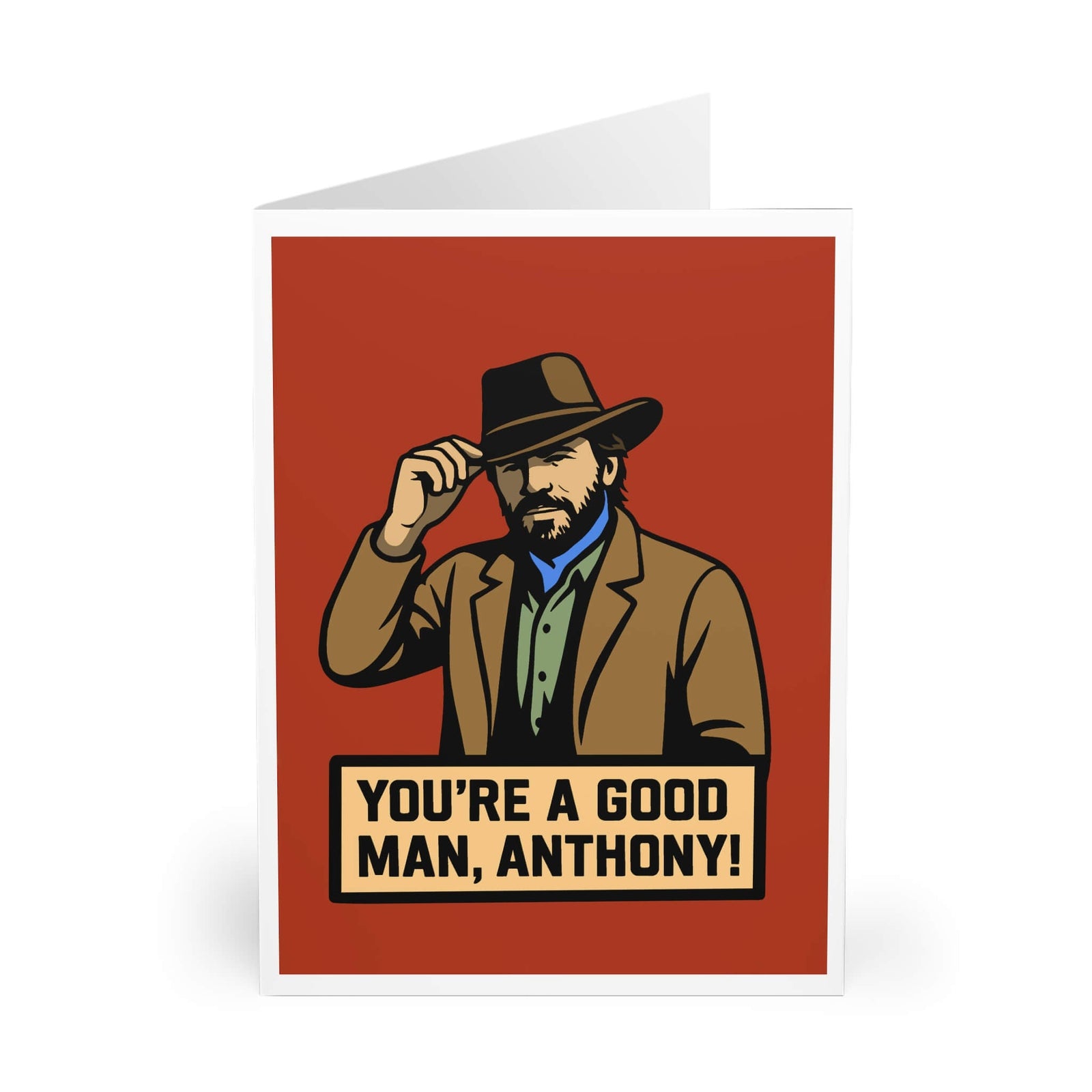 You’re a Good Man Card – Cowboy Style Personalised Option | Buy Online from The Home Crafters