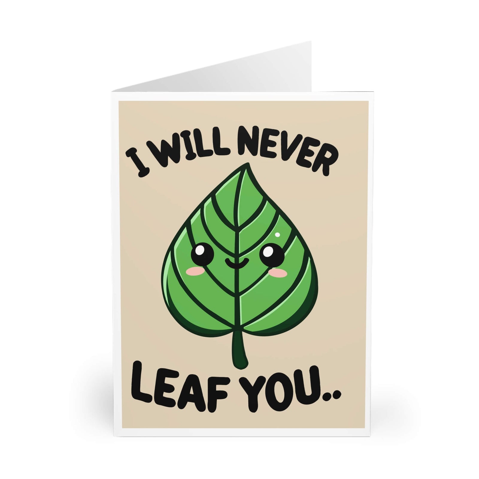 I Will Never Leaf You – Cute Love & Friendship Card | Buy Online from The Home Crafters