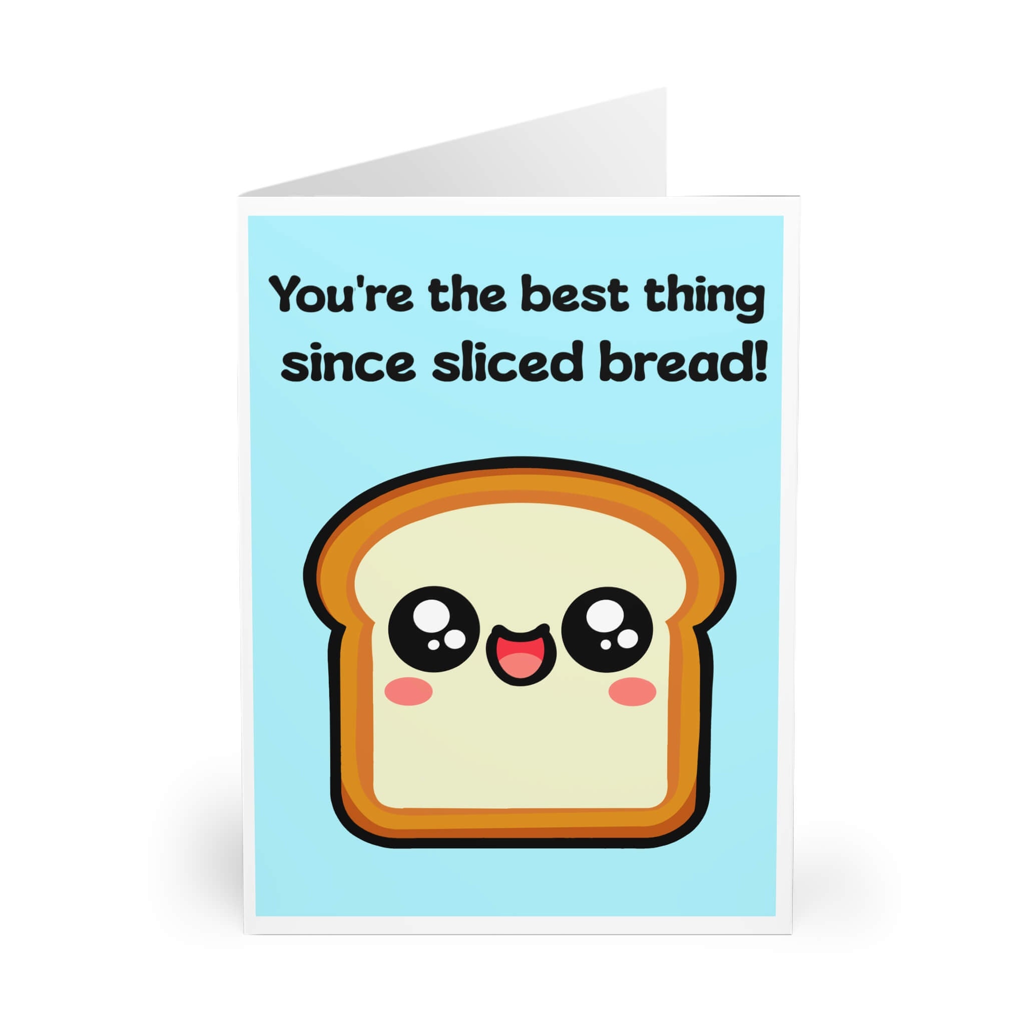 You’re the Best Thing Since Sliced Bread – Card | Buy Online from The Home Crafters