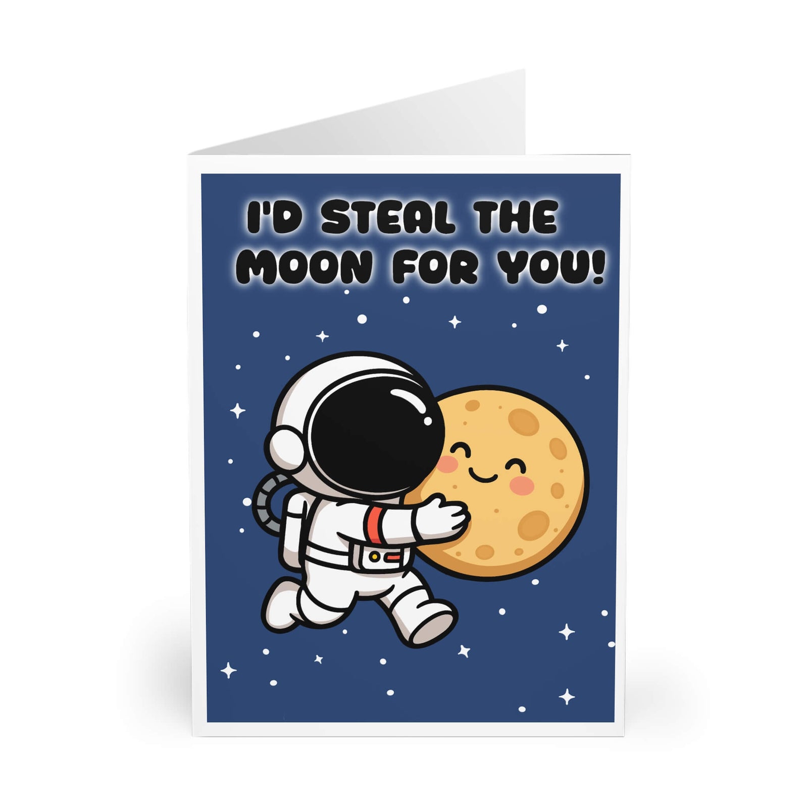 I’d Steal the Moon for You Card – Funny Cute Space Design | Buy Online from The Home Crafters