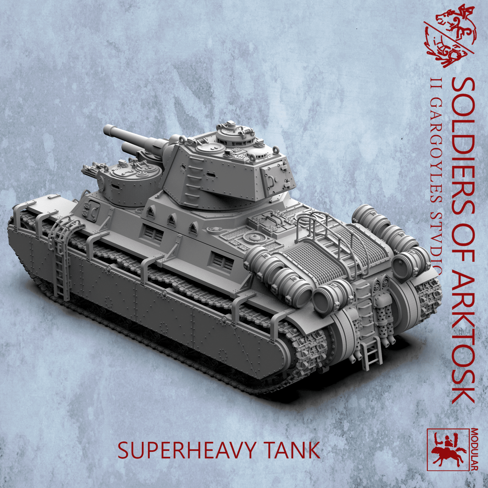 Soldiers of Arktosk Superheavy Tank – Fully Modular with Optional Sponsons and Laser Turrets | Buy Online from The Home Crafters