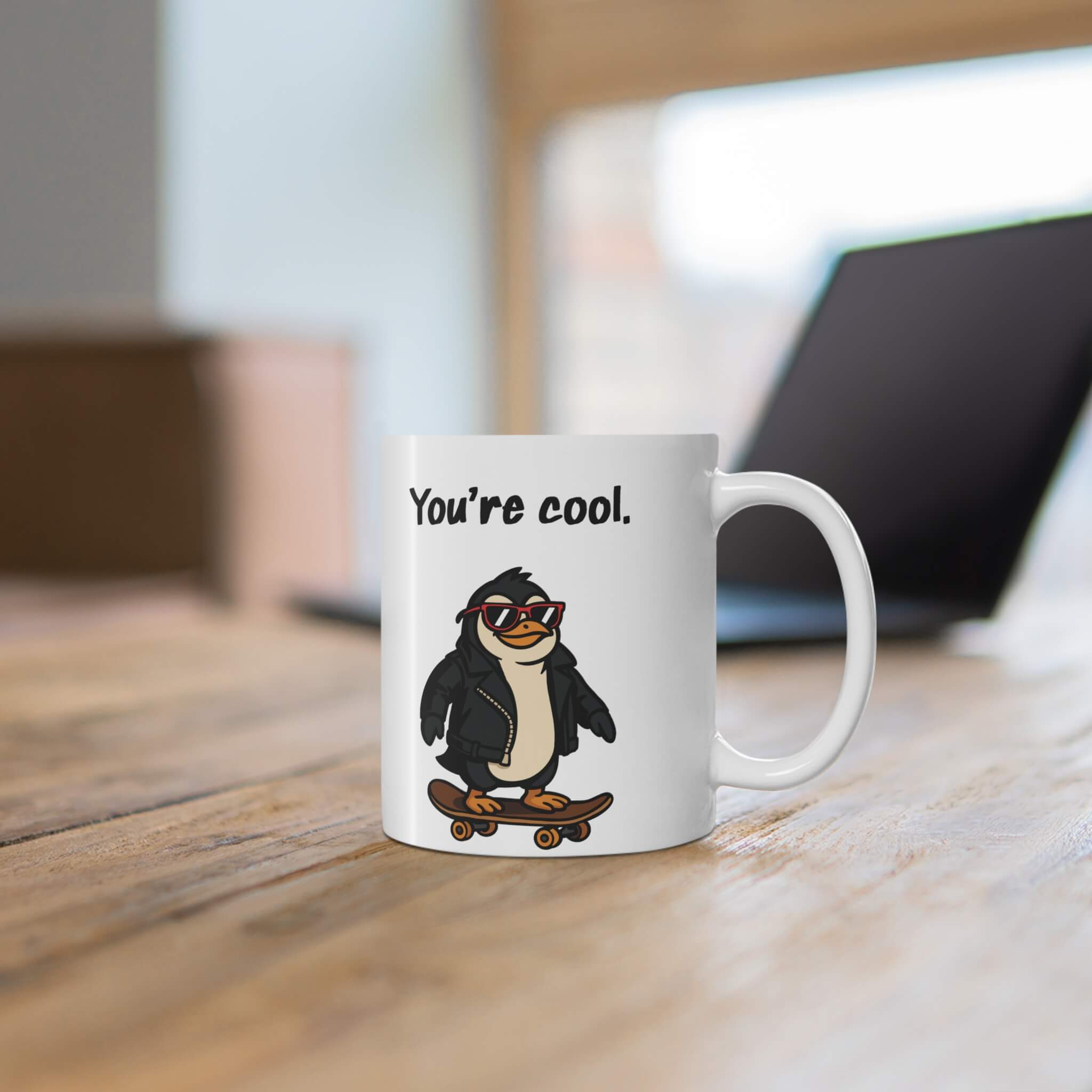 You’re Cool – Funny Penguin Mug for Legends Only | Buy Online from The Home Crafters