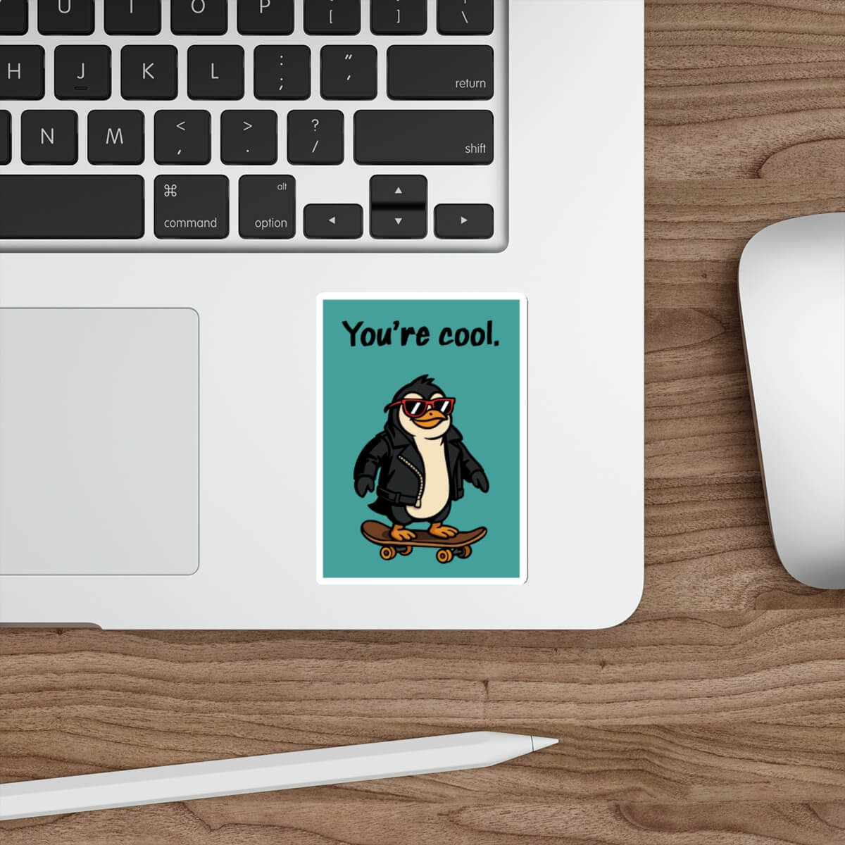 You’re Cool Penguin Sticker – Funny Vinyl Skater Decal | Buy Online from The Home Crafters