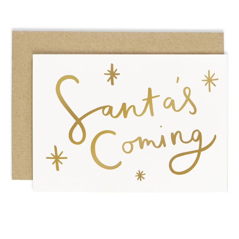 "Santa's Coming" Christmas Card