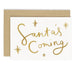 'Santa's Coming' Christmas Card | Buy Online from The Home Crafters